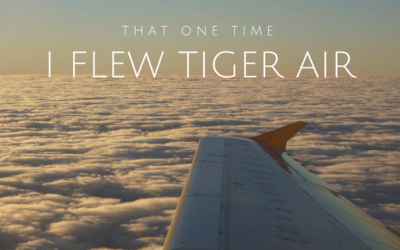 That One Time I Flew TigerAir