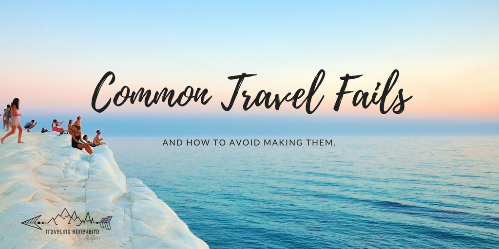 Common Travel Fails