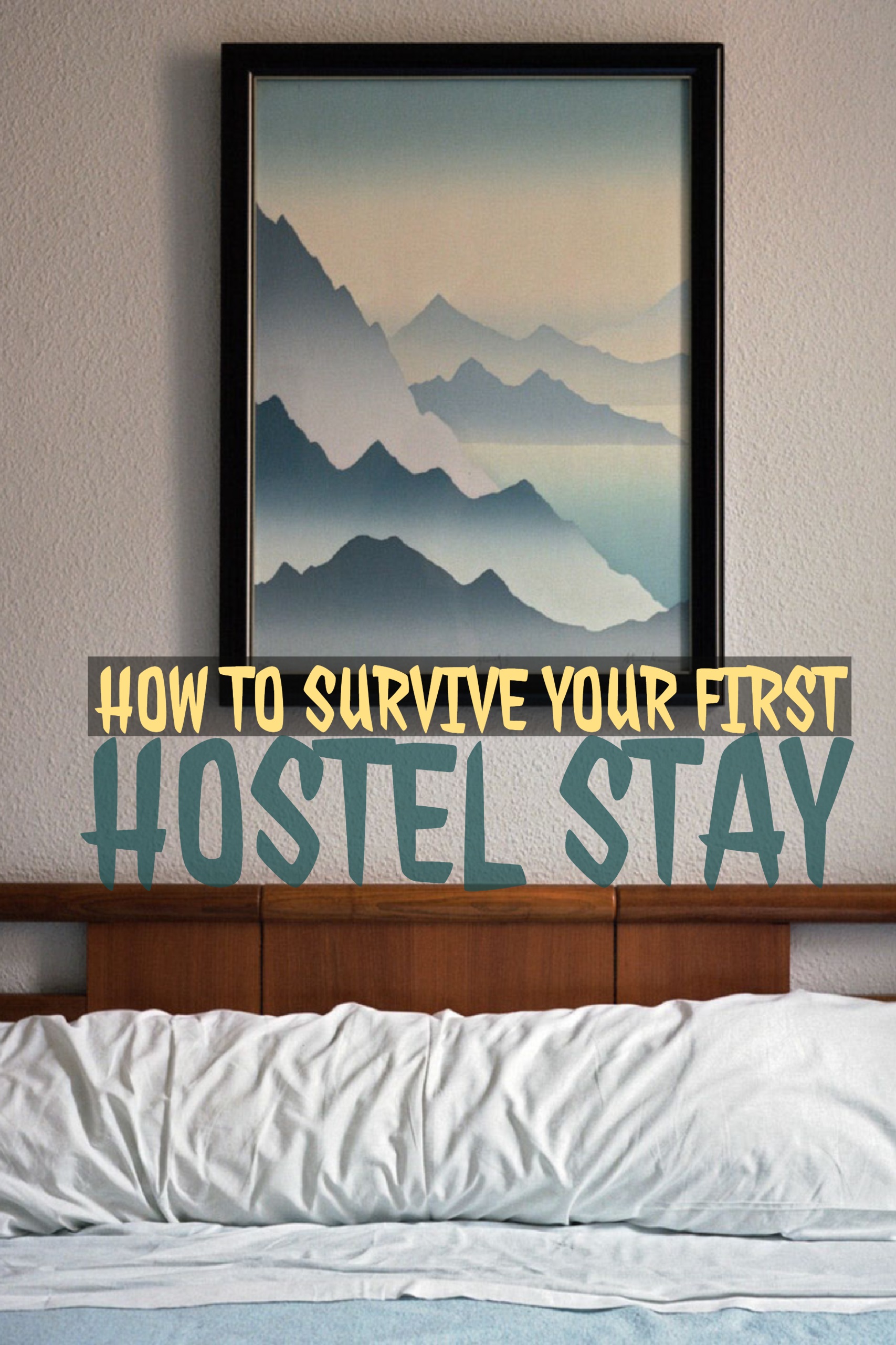 How to survive your first hostel stay according to Traveling Honeybird