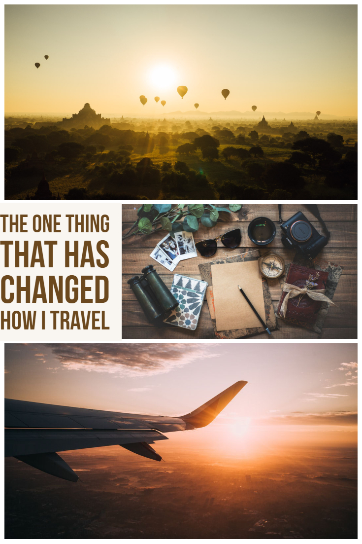 The one thing that has changed how I travel